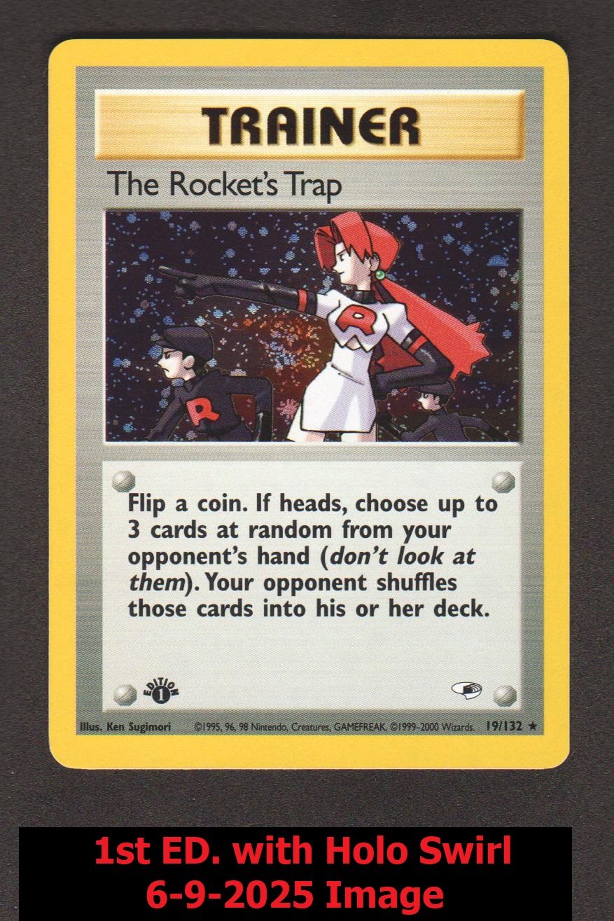 (HOLO SWIRL) The Rockets Trap - 19/132 - Holo Rare - 1st Edition